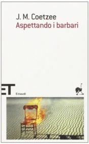 book cover of Aspettando i barbari by John Maxwell Coetzee