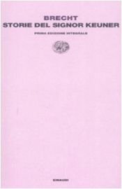 book cover of Storie del signor Keuner by Bertolt Brecht
