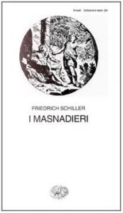 book cover of I masnadieri by Friedrich Schiller