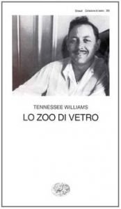 book cover of Lo zoo di vetro by Tennessee Williams