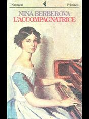 book cover of L' accompagnatrice by Nina Nikolaevna Berberova