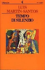 book cover of Tempo di silenzio by Luis Martin-Santos