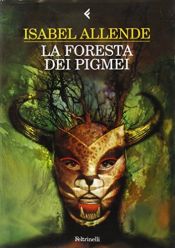 book cover of La foresta dei pigmei by Isabel Allende