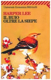 book cover of Il buio oltre la siepe by Cliffs|Harper Lee|Tamara Castleman