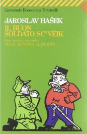 book cover of Il buon soldato Sc'vèik by Jaroslav Hašek