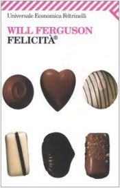 book cover of Felicita by Will Ferguson