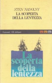 book cover of La scoperta della lentezza by Sten Nadolny