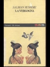 book cover of La vergogna by Salman Rushdie