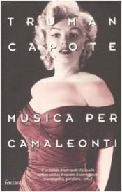 book cover of Musica per camaleonti by Truman Capote