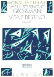 book cover of Vita e destino by Vasilij Semënovič Grossman