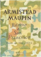 book cover of Ritorno a San FranciscoTales of the city by Armistead Maupin