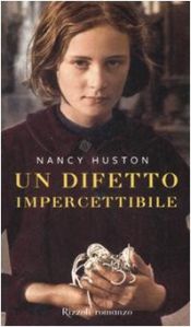 book cover of Un difetto impercettibile by Nancy Huston