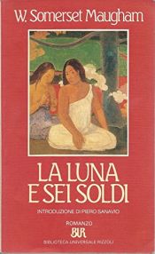book cover of La luna e sei soldi by William Somerset Maugham