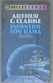 book cover of Incontro con Rama by Arthur C. Clarke