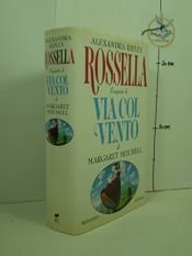 book cover of Rossella by Alexandra Ripley|Margaret Mitchell