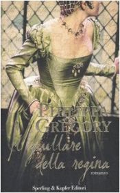 book cover of Il giullare della regina by Philippa Gregory
