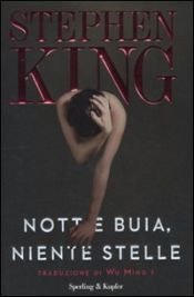 book cover of Notte buia, niente stelle by Stephen King