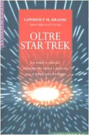 book cover of Oltre Star Trek by Lawrence Krauss