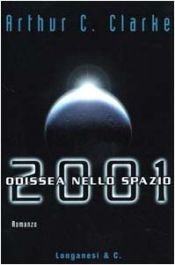 book cover of 2001: Odissea nello spazio by Arthur C. Clarke