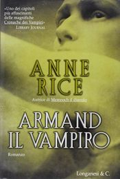 book cover of Armand il vampiro by Anne Rice
