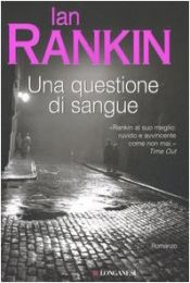 book cover of Una questione di sangue by Ian Rankin