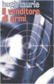 book cover of Il venditore di armi by Hugh Laurie