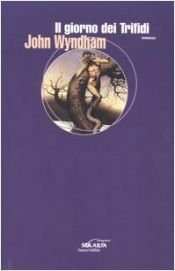 book cover of Il giorno dei Trifidi by John Wyndham