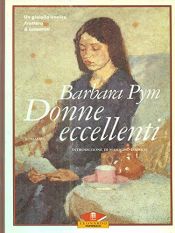 book cover of Donne eccellenti by Barbara Pym