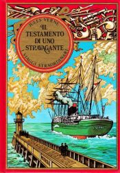 book cover of Il testamento di uno stravagante by Jules Verne