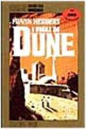 book cover of I figli di Dune by Frank Herbert
