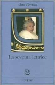 book cover of La sovrana lettrice by Alan Bennett