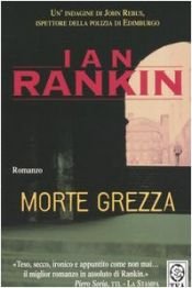 book cover of Morte grezza by Ian Rankin