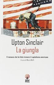 book cover of La giungla by Upton Sinclair