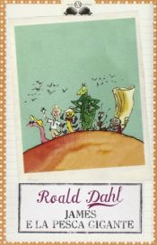 book cover of James e la pesca gigante by Roald Dahl