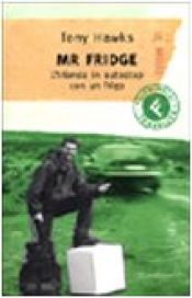 book cover of Mr Fridge: l'Irlanda in autostop con un frigo by Tony Hawks