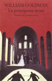 book cover of La principessa sposa by William Goldman