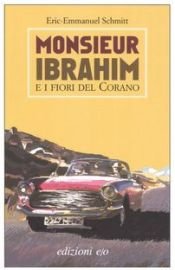 book cover of Monsieur Ibrahim e i fiori del Corano by Éric-Emmanuel Schmitt