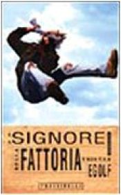 book cover of Il signore della fattoria by Tristan Egolf