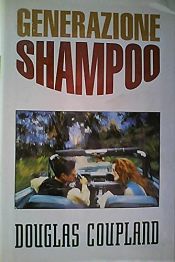 book cover of Generazione shampoo by Douglas Coupland