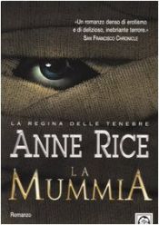 book cover of La mummia by Anne Rice
