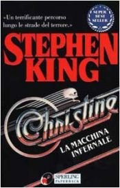 book cover of Christine La Machina Infernale (Sperling Paperback) by Stephen King