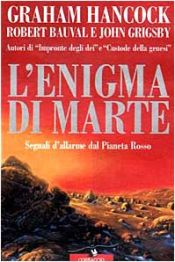 book cover of L' enigma di Marte by Graham Hancock|John Grigsby|Robert Bauval