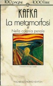 book cover of La metamorfosi e Nella colonia penale by Aarno Peromies|Franz Kafka