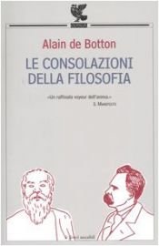 book cover of Le consolazioni della filosofia by Alain de Botton