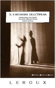 book cover of Il fantasma dell'Opera by Gaston Leroux