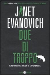 book cover of Due di troppo by Janet Evanovich