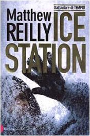 book cover of Ice station by Matthew Reilly