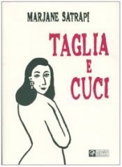 book cover of Taglia e cuci by Marjane Satrapi
