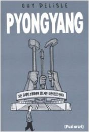book cover of Pyongyang by Guy Delisle