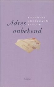 book cover of Adres onbekend by Kathrine Kressmann Taylor